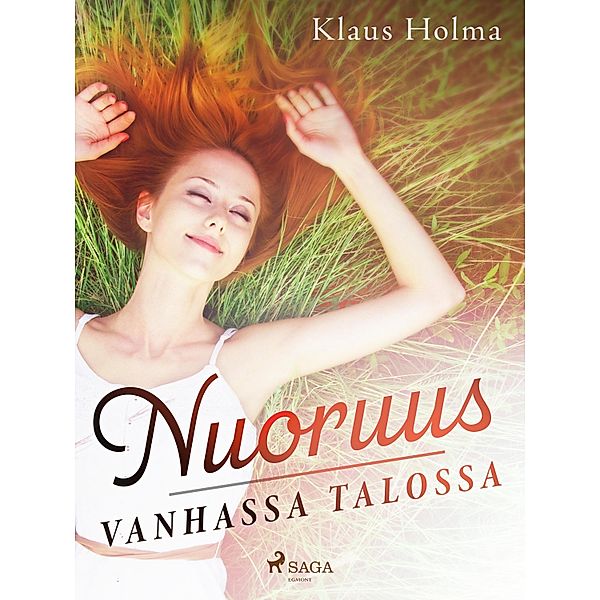 Nuoruus vanhassa talossa, Klaus Holma