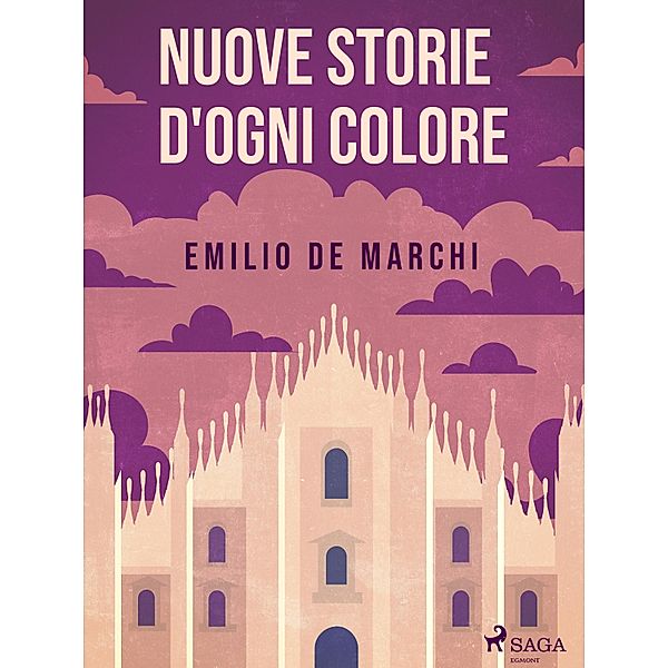 Nuove storie d'ogni colore, Emilio De Marchi