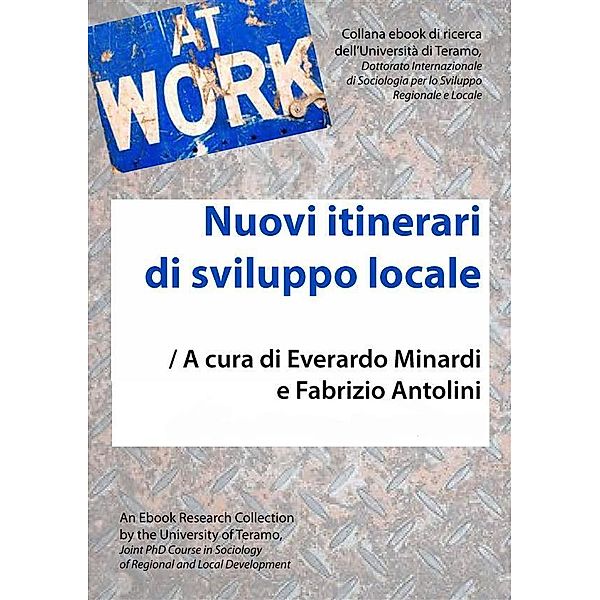 Nuovi itinerari di sviluppo locale / At Work Bd.5, Everardo Minardi, Fabrizio Antolini