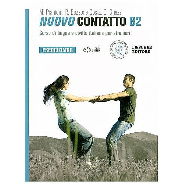 NUOVO Contatto / B2 / Nuovo Contatto B2 - eserciziario / Übungsheft, Monica Piantoni