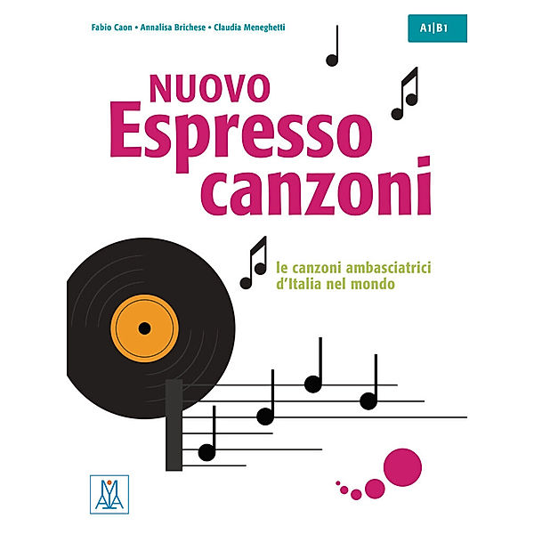 Nuovo Espresso 1 -3 einsprachige Ausgabe - canzoni, Fabio Caon, Annalisa Brichese, Claudia Meneghetti