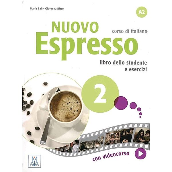 Nuovo Espresso 2 - einsprachige Ausgabe Schweiz, Maria Balì, Giovanna Rizzo