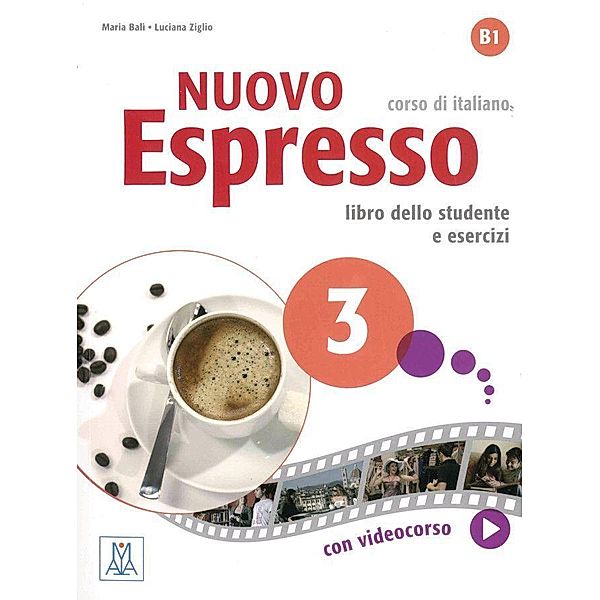 Nuovo Espresso 3 - einsprachige Ausgabe, Maria Balì, Luciana Ziglio