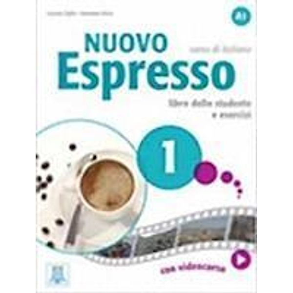 Nuovo Espresso, einsprachige Ausgabe: 1 Nuovo Espresso 1 - einsprachige Ausgabe, Luciana Ziglio, Giovanna Rizzo