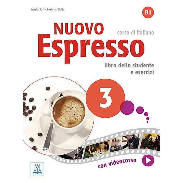 Nuovo Espresso / Nuovo Espresso 3 - einsprachige Ausgabe, Maria Balì, Luciana Ziglio