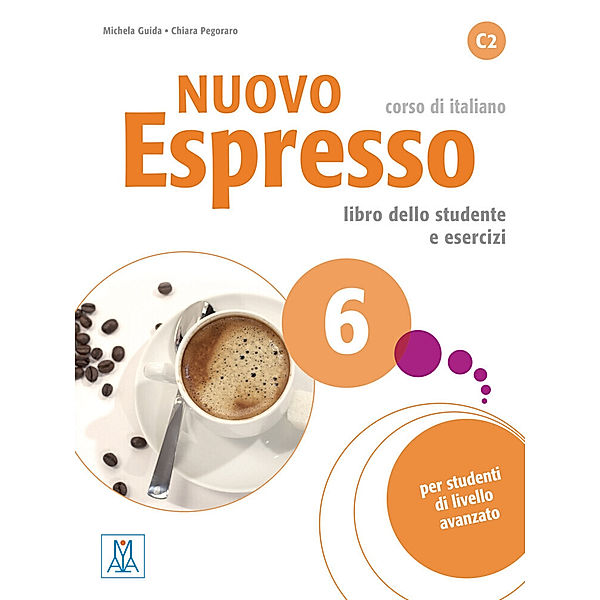 Nuovo Espresso / Nuovo Espresso 6 - einsprachige Ausgabe, Michela Guida, Chiara Pegoraro