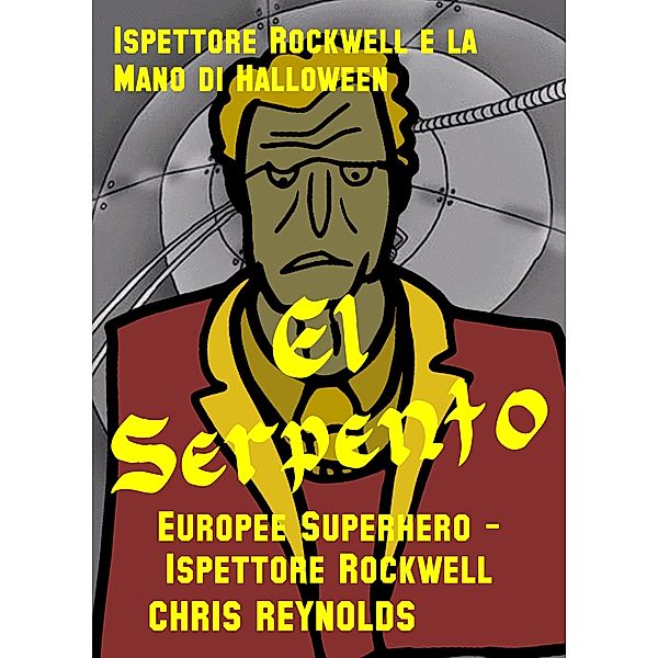 Nuovo Fumetti Italiano: El Serpento, Chris Reynolds