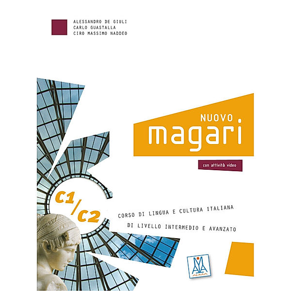 NUOVO magari C1/C2, m. 1 Buch, m. 1 Audio-CD, Alessandro De Giuli, Carlo Guastalla, Massimo Naddeo