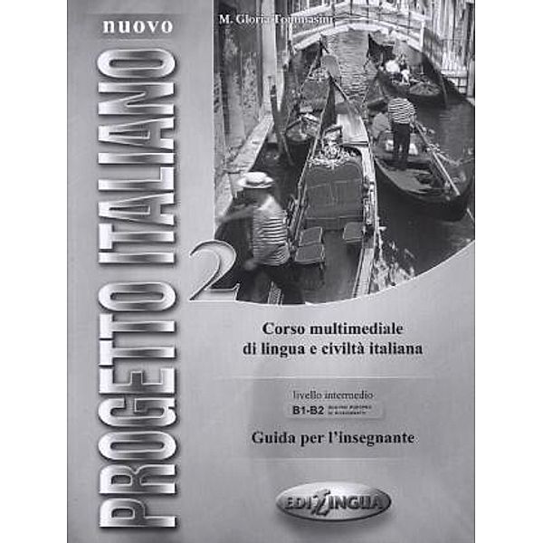 Nuovo Progetto italiano: Vol.2 Guida didattica / Lehrerhandreichung