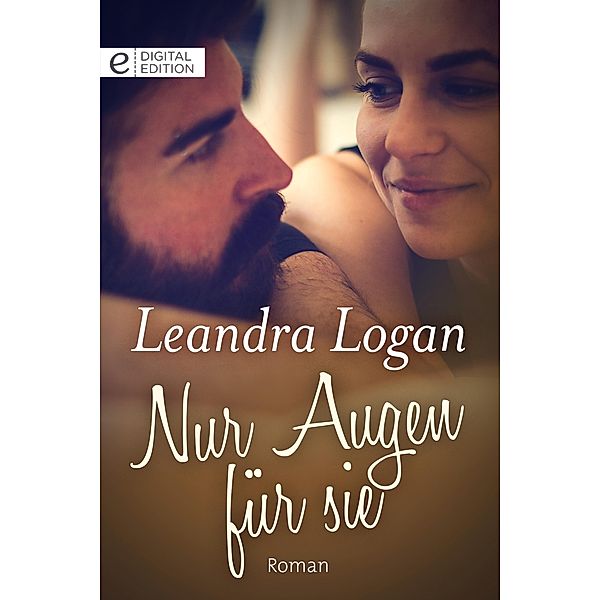 Nur Augen für sie, Leandra Logan