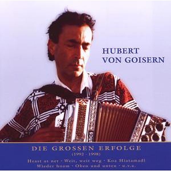 Nur Das Beste, Hubert von Goisern