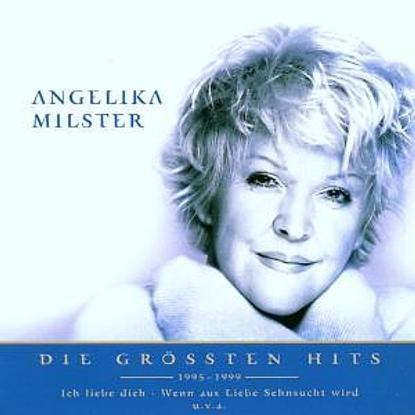 Nur Das Beste, Angelika Milster