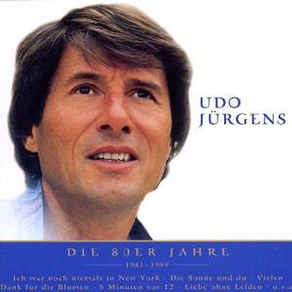 Nur Das Beste - Die 80er, Udo Jürgens