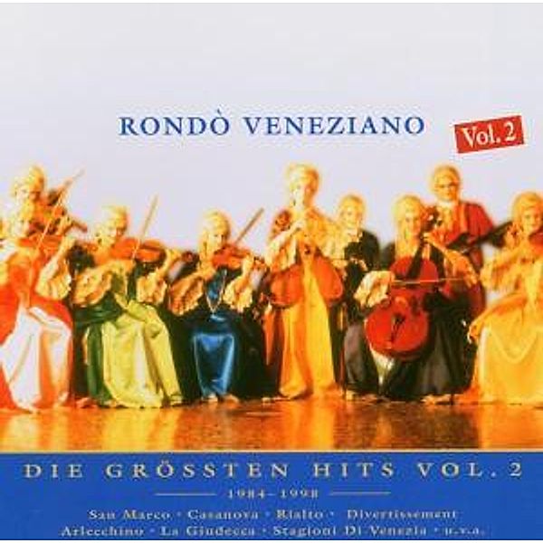 Nur Das Beste Vol.2, Rondo Veneziano