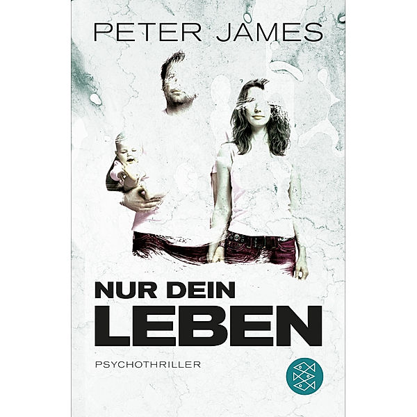 Nur dein Leben, Peter James