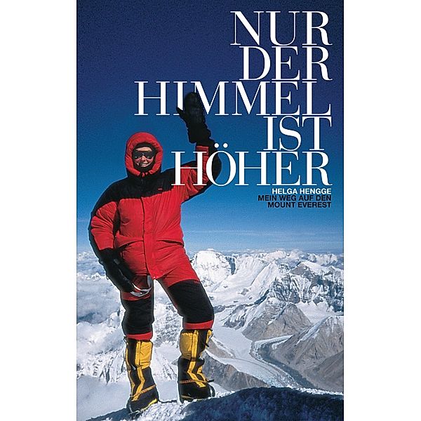 Nur der Himmel ist höher, Helga Hengge