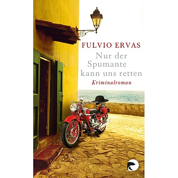 Nur der Spumante kann uns retten, Fulvio Ervas