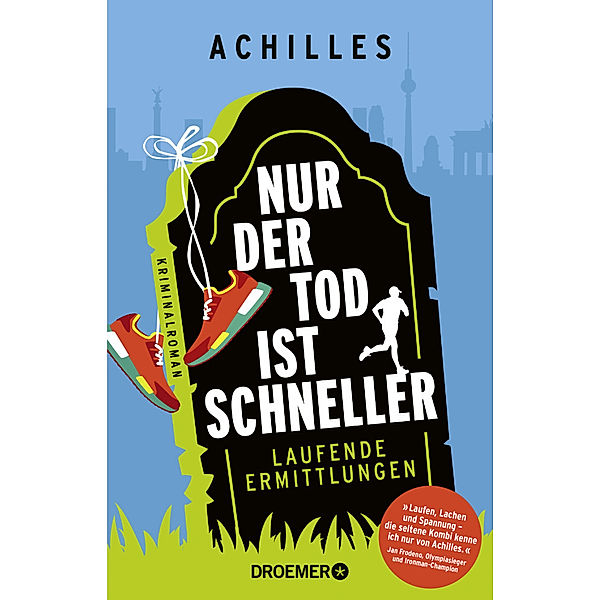 Nur der Tod ist schneller, Achilles