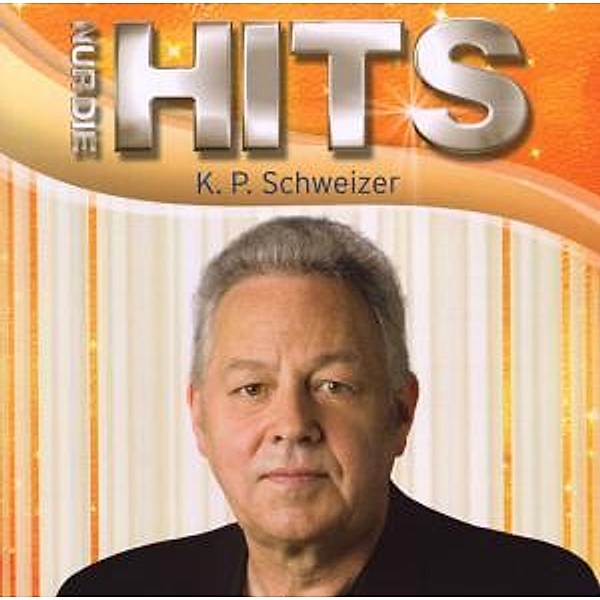 Nur Die Hits, K.p. Schweizer