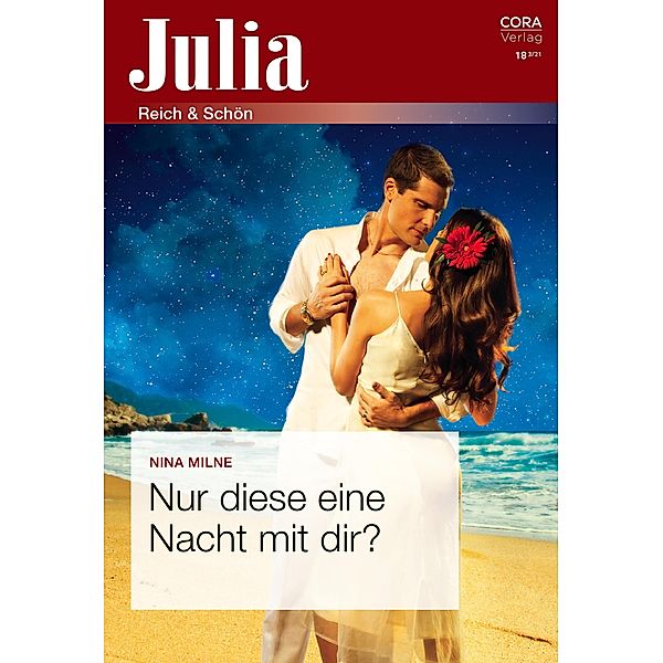 Nur diese eine Nacht mit dir?, Nina Milne