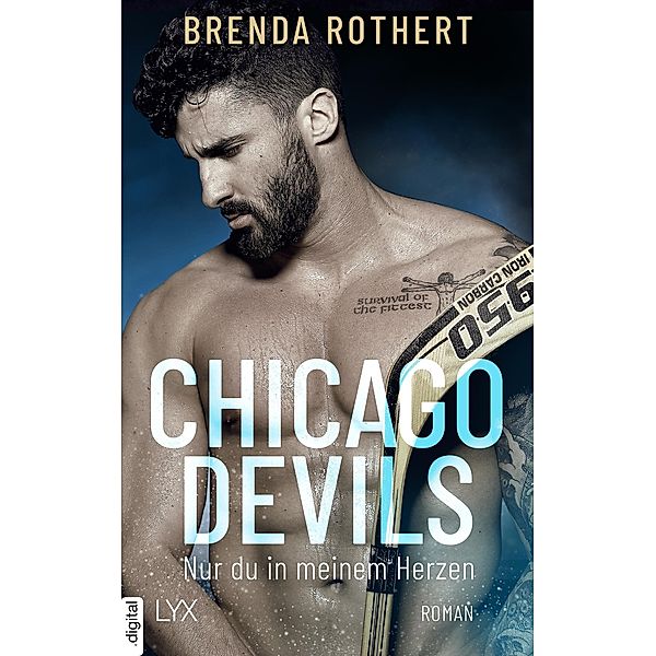 Nur du in meinem Herzen / Chicago Devils Bd.4, Brenda Rothert