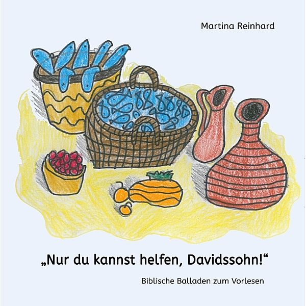 Nur du kannst helfen, Davidssohn!, Martina Reinhard