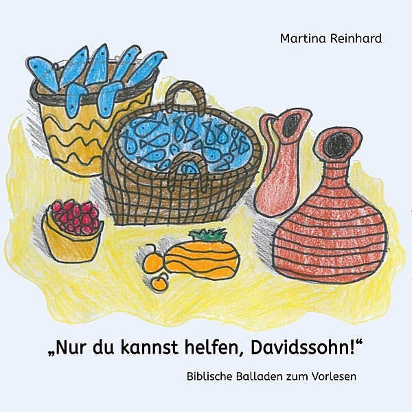 Nur du kannst helfen, Davidssohn!, Martina Reinhard