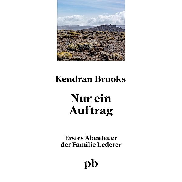 Nur ein Auftrag, Kendran Brooks