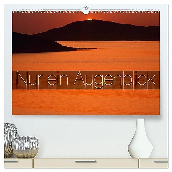 Nur ein Augenblick (hochwertiger Premium Wandkalender 2024 DIN A2 quer), Kunstdruck in Hochglanz, Edmund Nägele F.R.P.S.