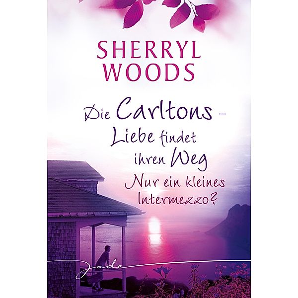 Nur ein kleines Intermezzo?, Sherryl Woods