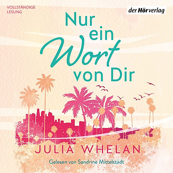 Nur ein Wort von dir, Julia Whelan