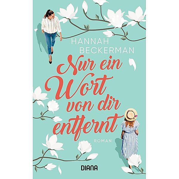 Nur ein Wort von dir entfernt, Hannah Beckerman