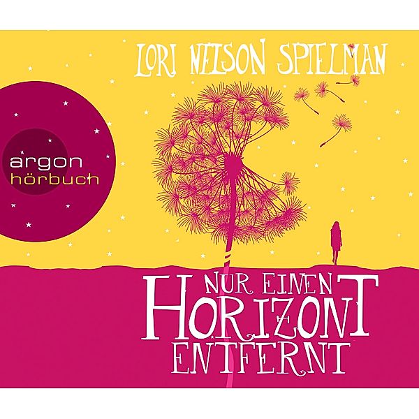 Nur einen Horizont entfernt,6 Audio-CDs, Lori Nelson Spielman