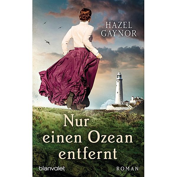 Nur einen Ozean entfernt, Hazel Gaynor