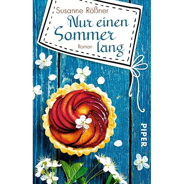 Nur einen Sommer lang, Susanne Rössner