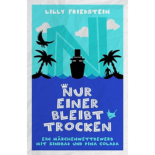 Nur einer bleibt trocken / Appetit, Lilly Friedstein