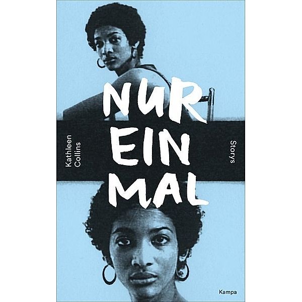 Nur einmal, Kathleen Collins