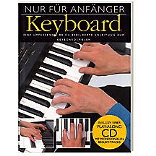Nur für Anfänger - Keyboard 1 Buch versandkostenfrei bei Weltbild.de  bestellen