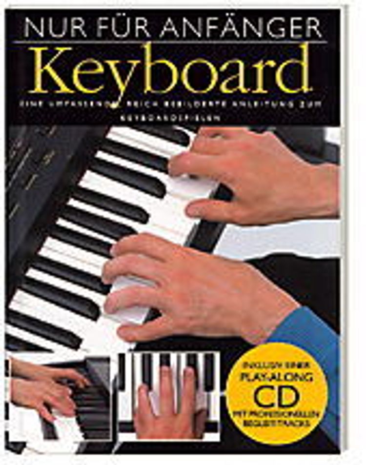 Nur für Anfänger, Keyboard, m. Audio-CD Buch versandkostenfrei bei  Weltbild.de bestellen