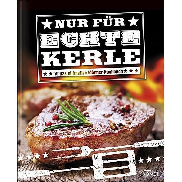 Nur für echte Kerle