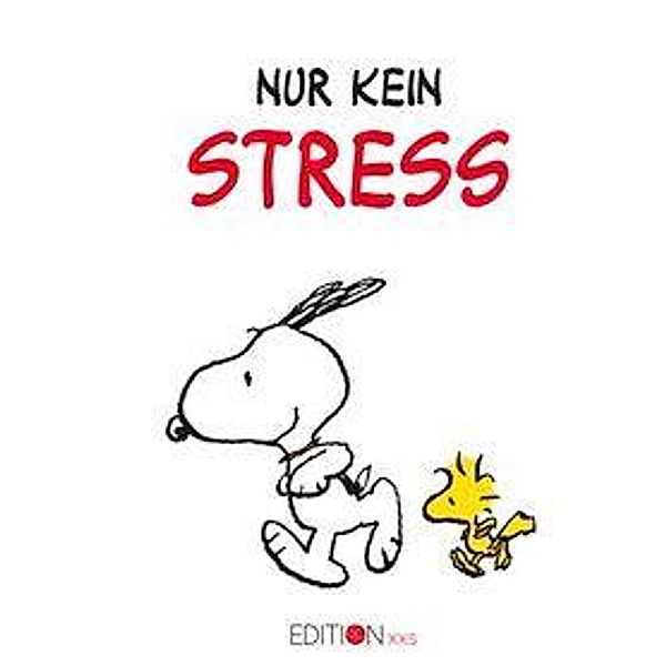 Nur kein Stress