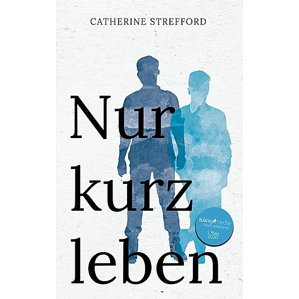 Nur kurz leben, Catherine Strefford