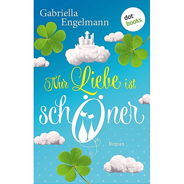 Nur Liebe ist schöner, Gabriella Engelmann