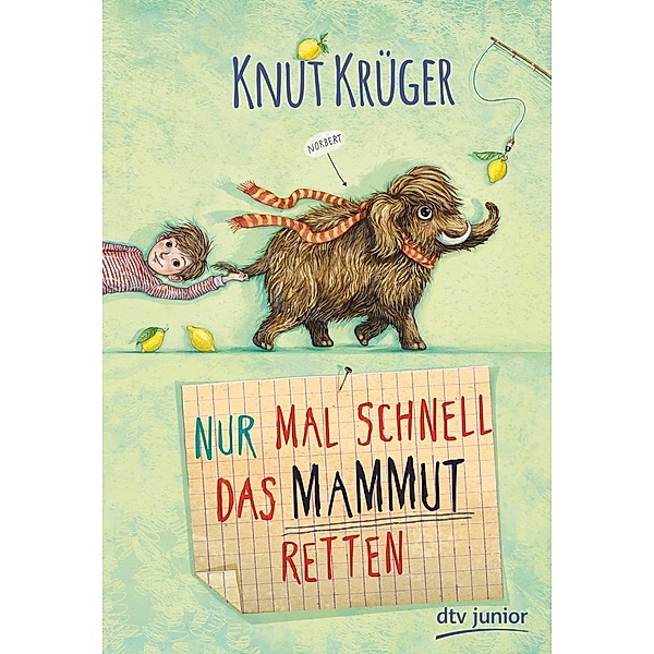 Nur mal schnell das Mammut retten, Knut Krüger