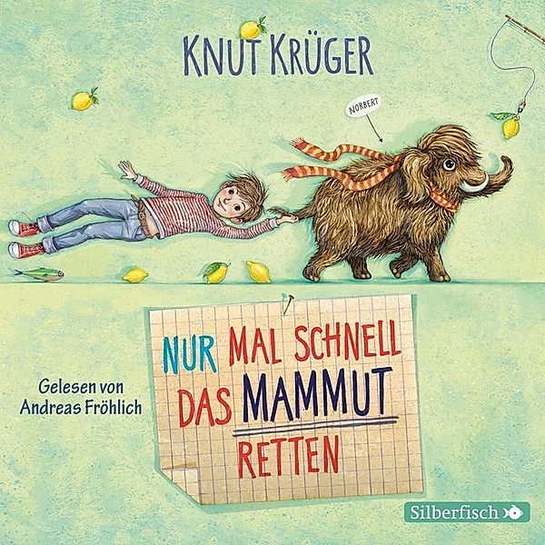 Nur mal schnell das Mammut retten (2 CDs), Knut Krüger