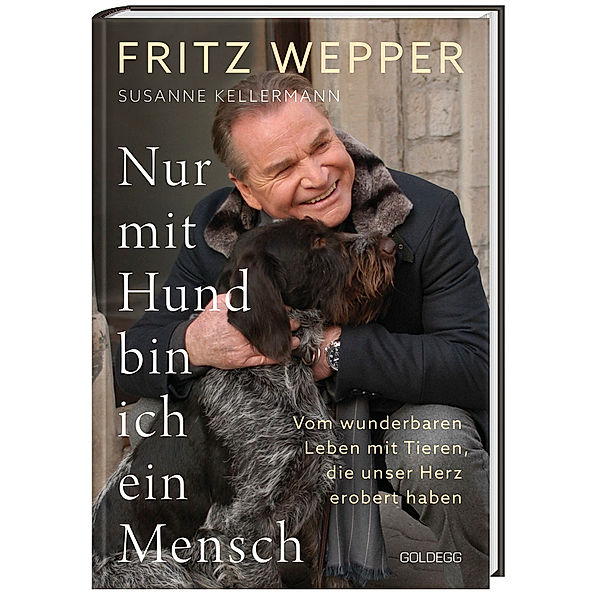 Nur mit Hund bin ich ein Mensch, Fritz Wepper, Susanne Kellermann