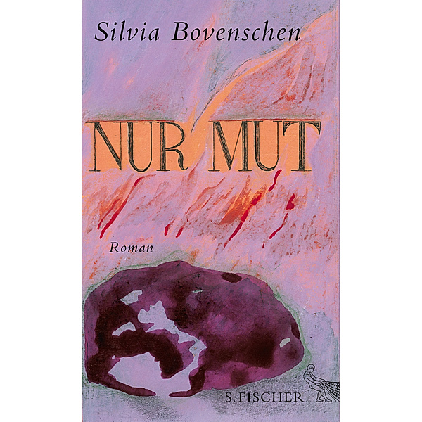 Nur Mut, Silvia Bovenschen