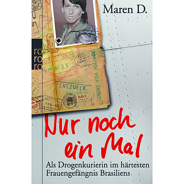 Nur noch ein Mal, Maren D.