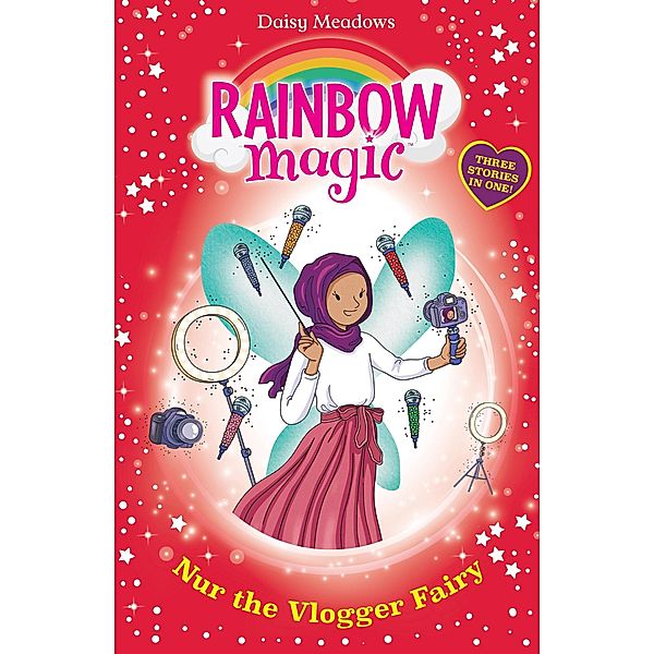 Nur the Vlogger Fairy / Rainbow Magic Bd.1154, Daisy Meadows