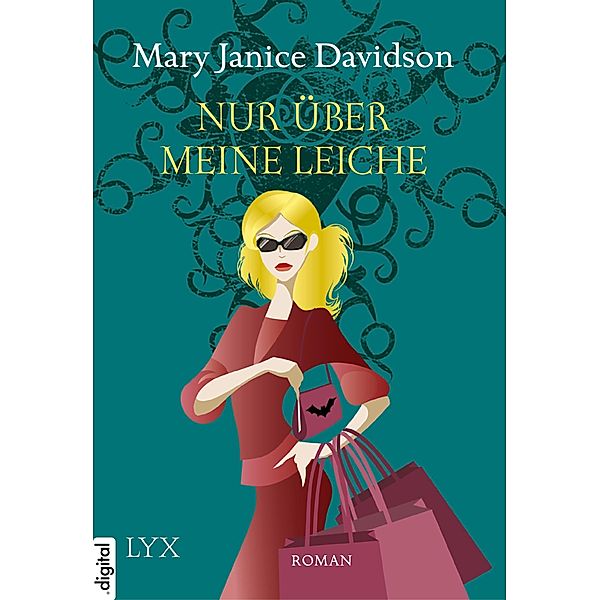 Nur über meine Leiche / Betsy Taylor Bd.5, Mary Janice Davidson